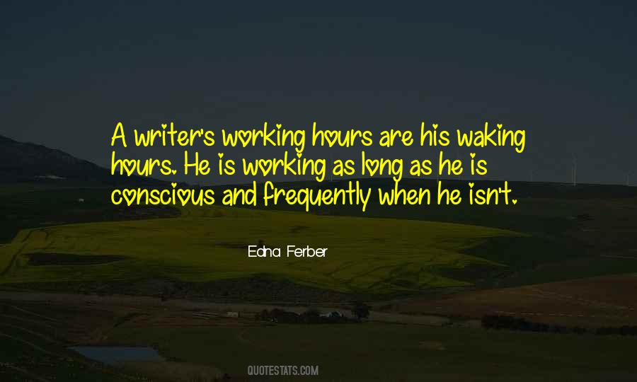 Quotes About Working Hours #1339193