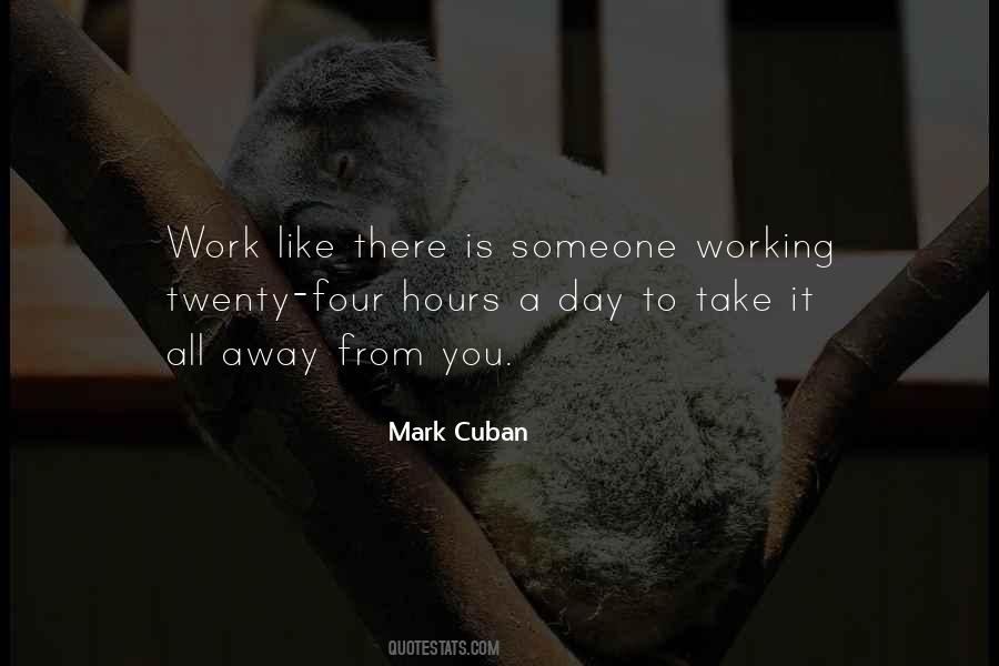 Quotes About Working Hours #139186