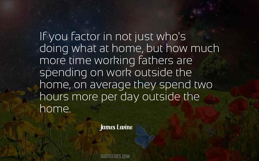 Quotes About Working Hours #450680