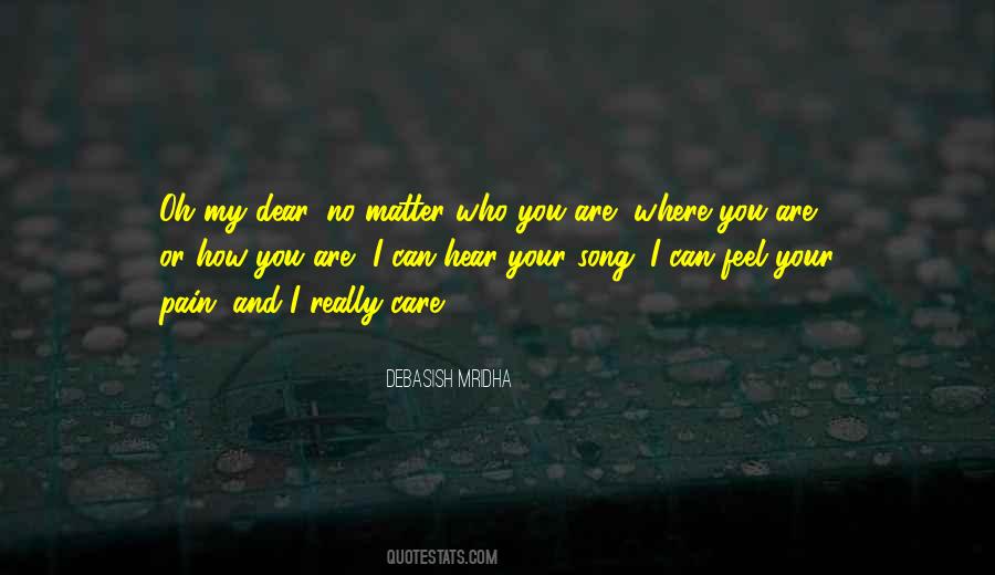 You Are My Song Quotes #1041201