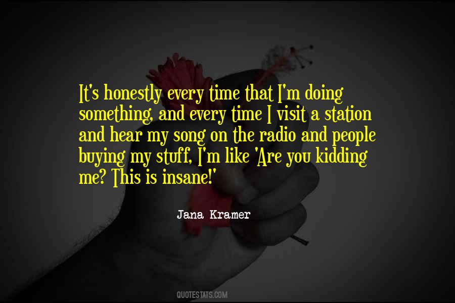 You Are My Song Quotes #1068463