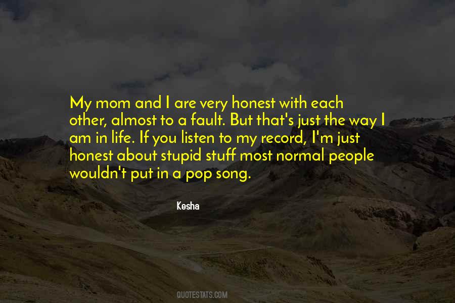 You Are My Song Quotes #1783567