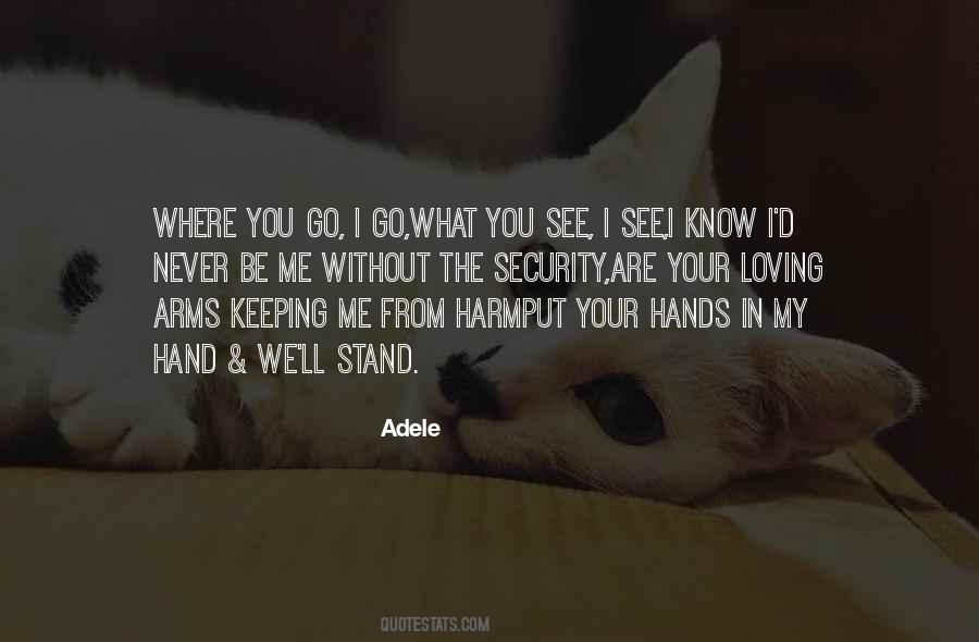 You Are My Song Quotes #448392