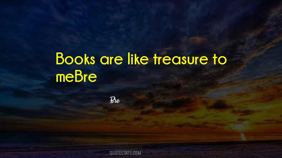 You Are My Treasure Quotes #39746