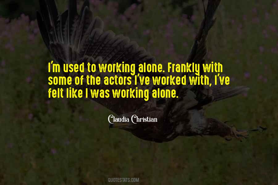 You Are Not Alone Christian Quotes #446642
