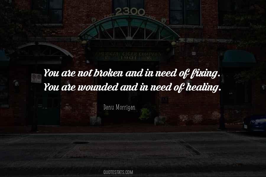 You Are Not Broken Quotes #1855030