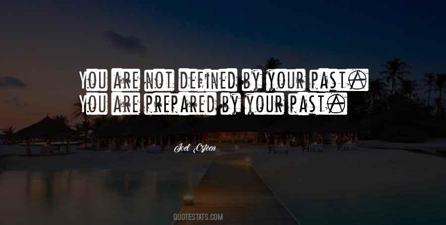 You Are Not Defined By Quotes #1431574