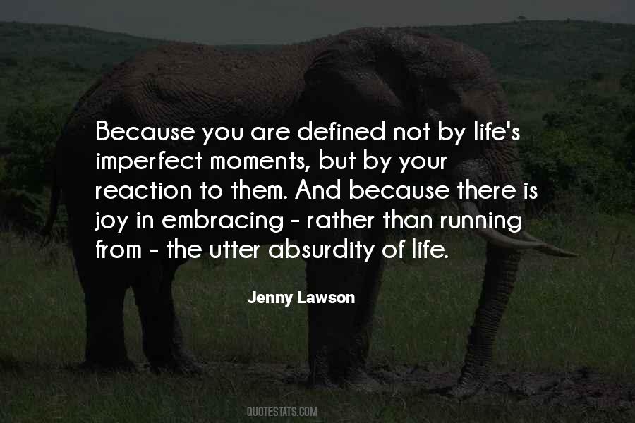 You Are Not Defined By Quotes #1565980