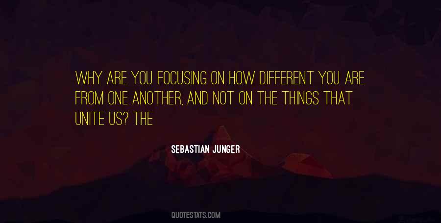 You Are Not Different Quotes #300840