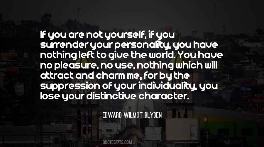 You Are Not For Me Quotes #343480