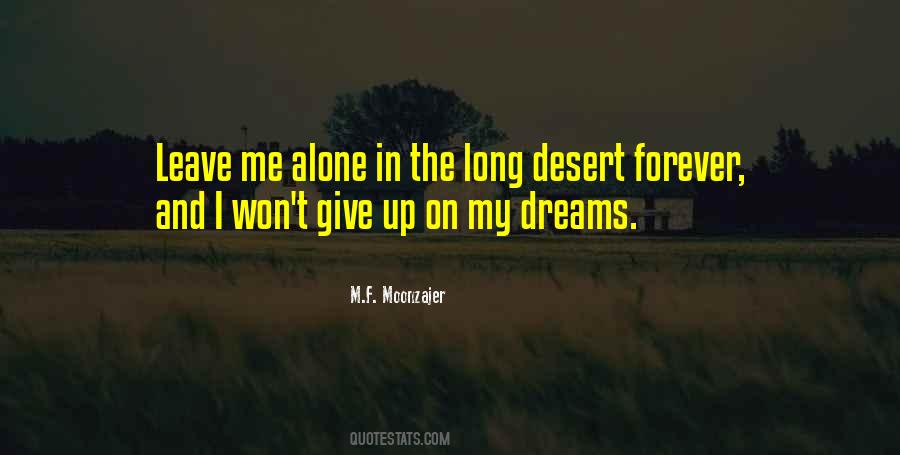 You Are Not Forever Alone Quotes #120458 You Are Not Forever Alone Quotes #120458