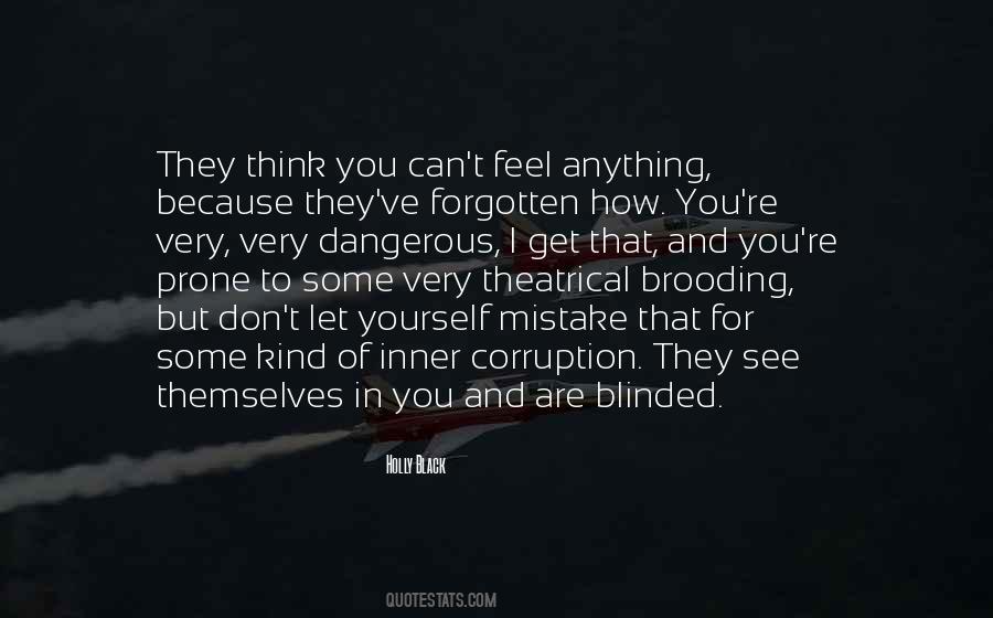 You Are Not Forgotten Quotes #20020