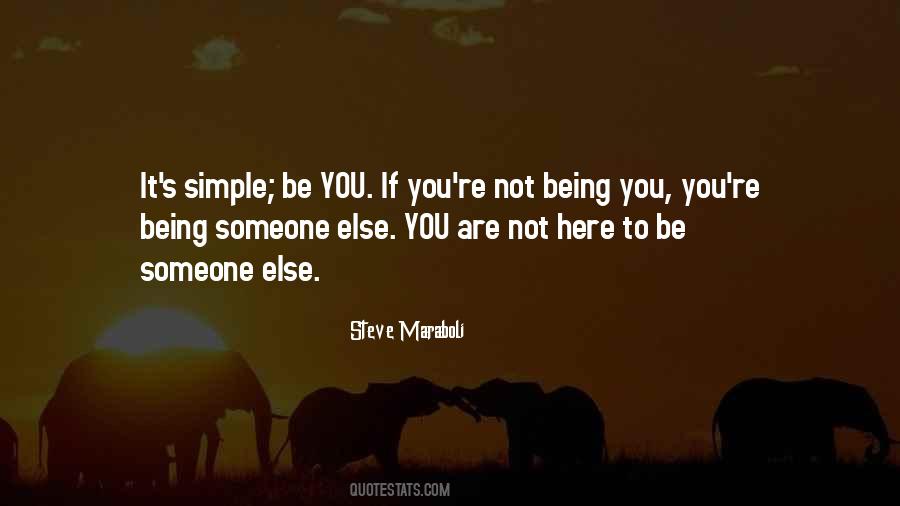 You Are Not Here Quotes #1076486