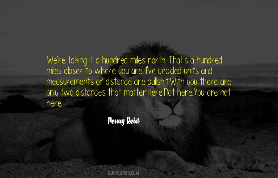 You Are Not Here Quotes #213917