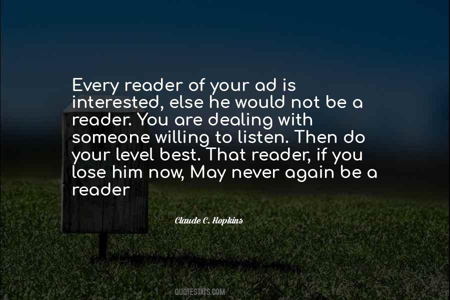 You Are Not Interested Quotes #1740807 You Are Not Interested Quotes #1740807