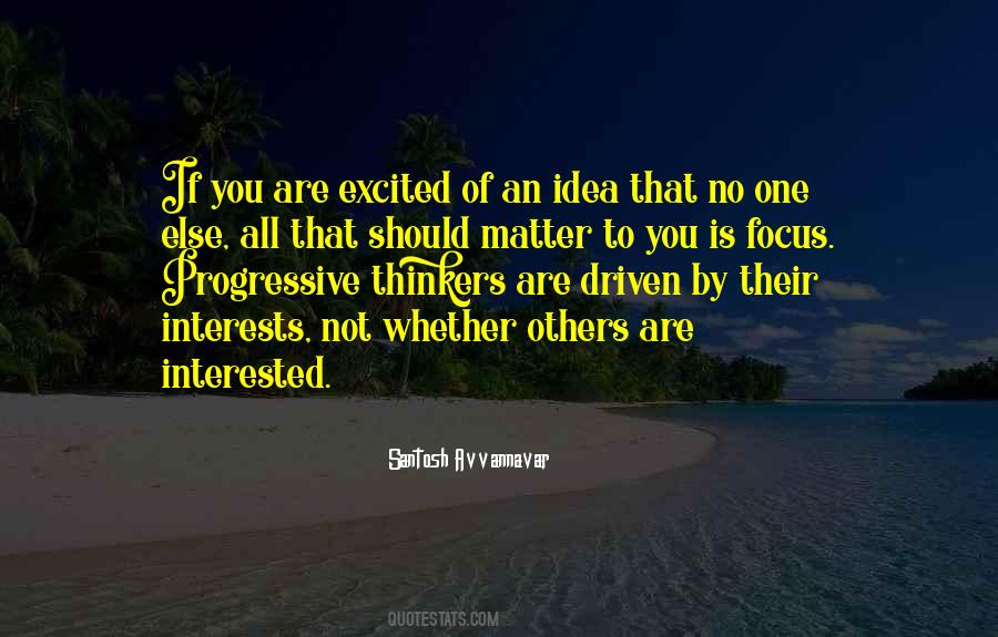 You Are Not Interested Quotes #348400 You Are Not Interested Quotes #348400