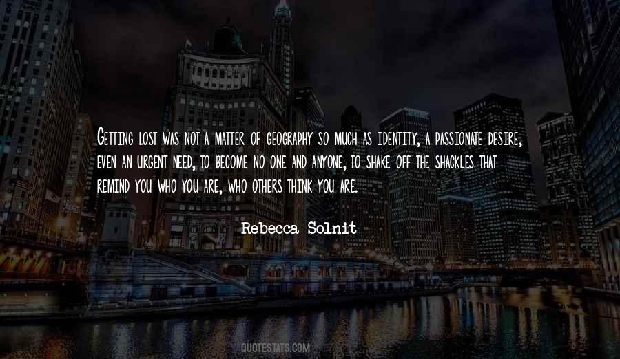 You Are Not Lost Quotes #1108156