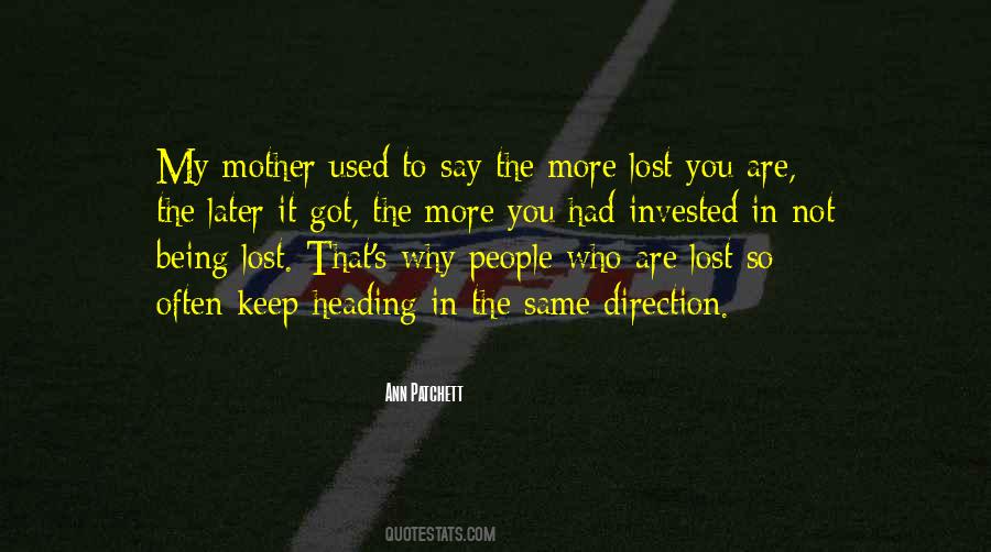 You Are Not Lost Quotes #1177965