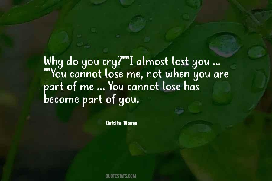 You Are Not Lost Quotes #517214