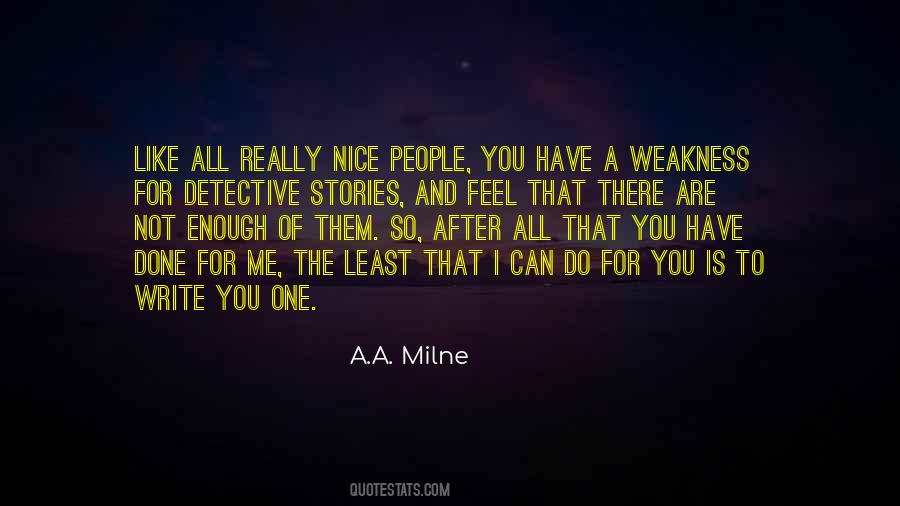 You Are Not Nice Quotes #1140942