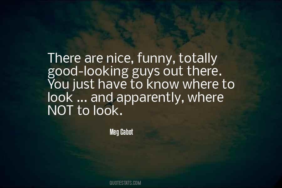 You Are Not Nice Quotes #255809