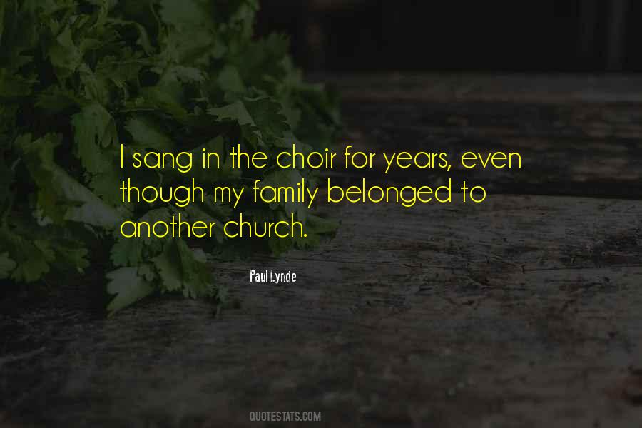 Quotes About Church Choir #1227891