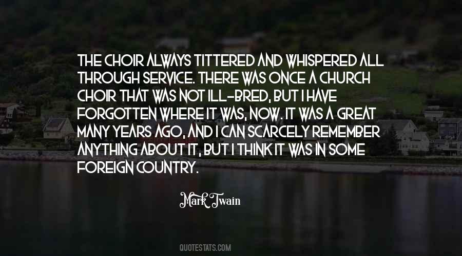 Quotes About Church Choir #1316434