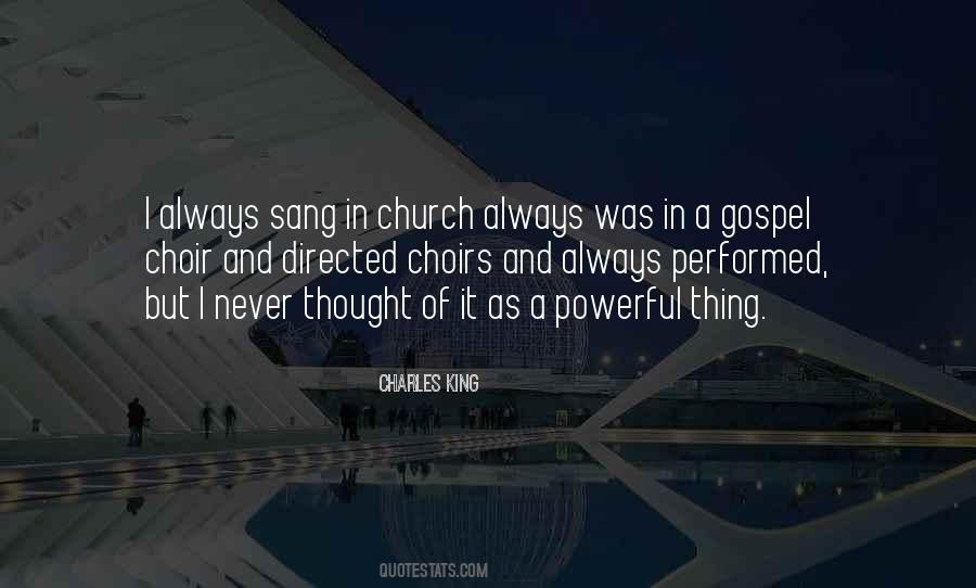 Quotes About Church Choir #1807970