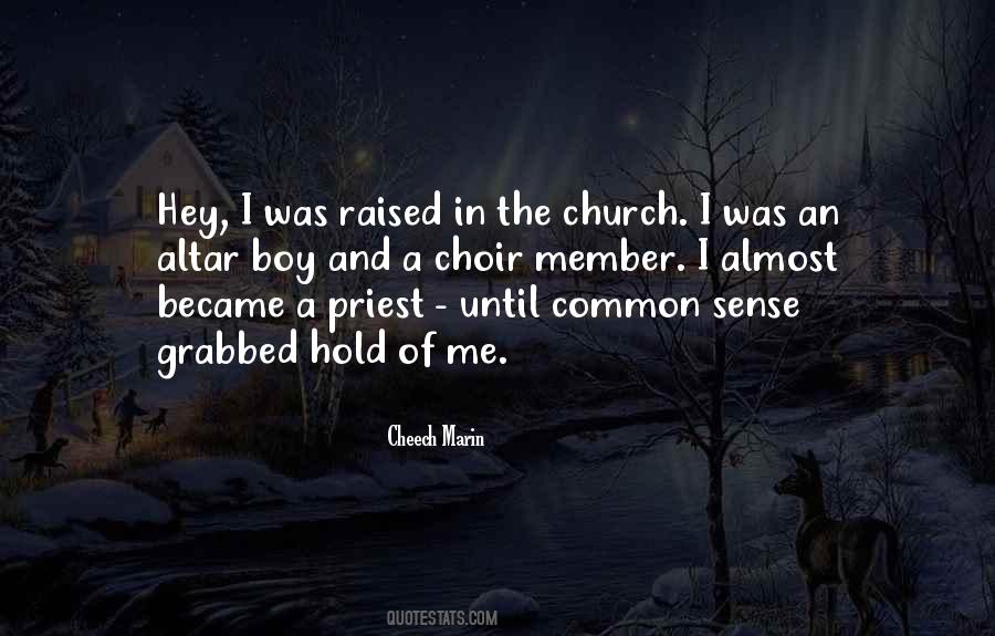 Quotes About Church Choir #42932