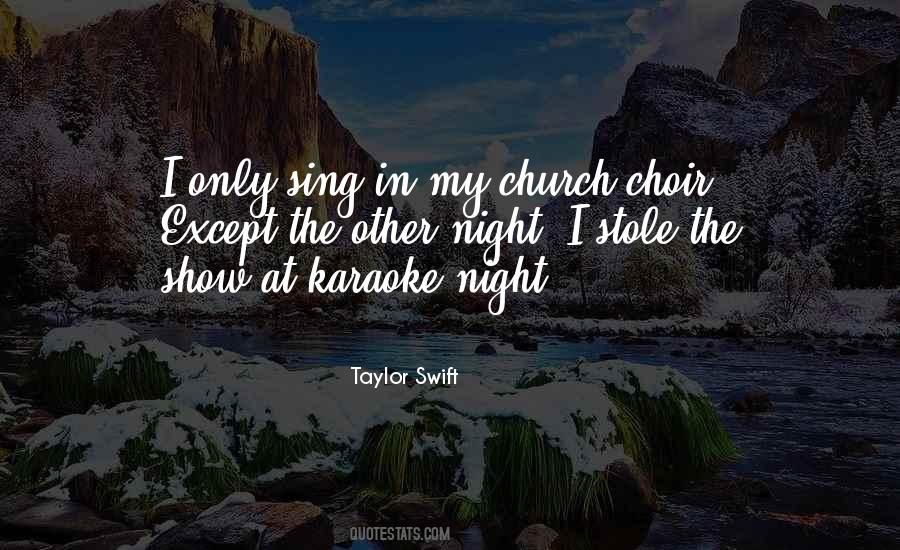Quotes About Church Choir #480334