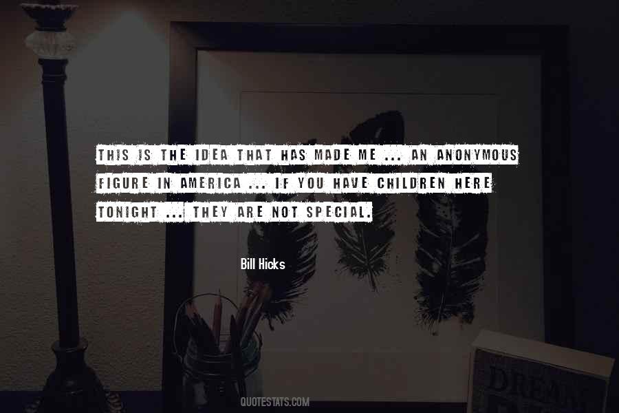 You Are Not That Special Quotes #970585
