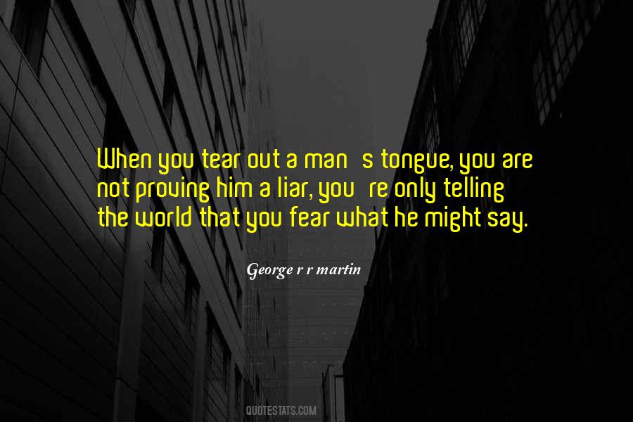 You Are Not The Only Man Quotes #1359829