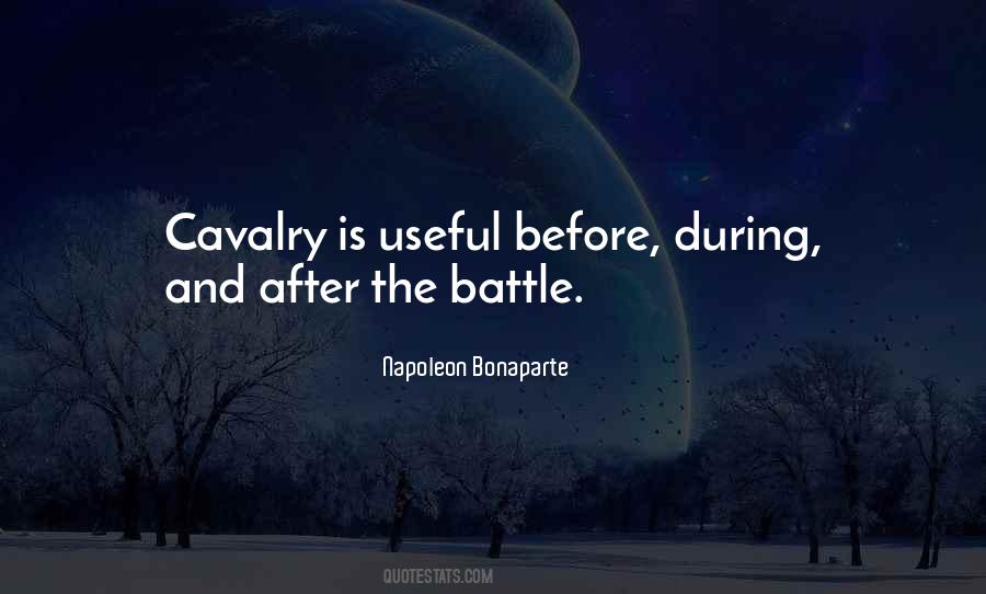 Quotes About Cavalry #1189387