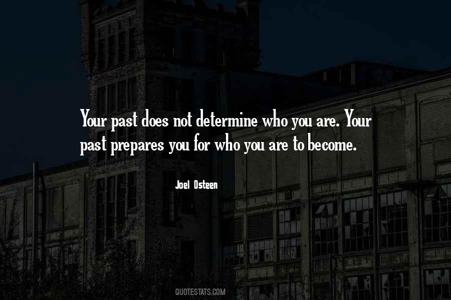 You Are Not Your Past Quotes #1552533