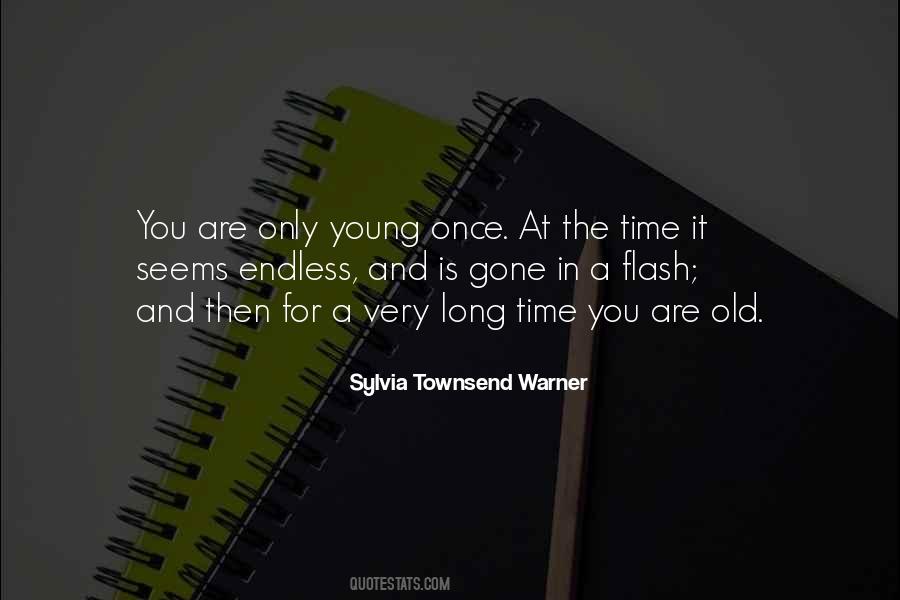 You Are Old Quotes #67431