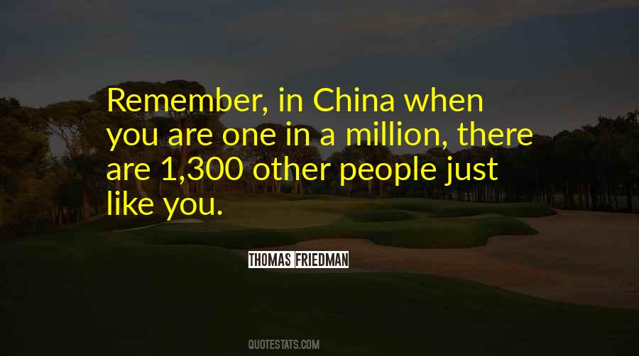 You Are One In Million Quotes #1038452