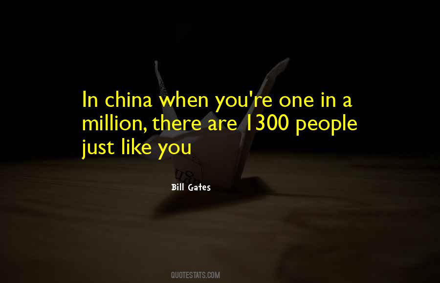 You Are One In Million Quotes #1485806
