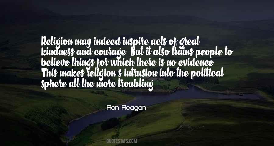 Quotes About Courage And Kindness #416560