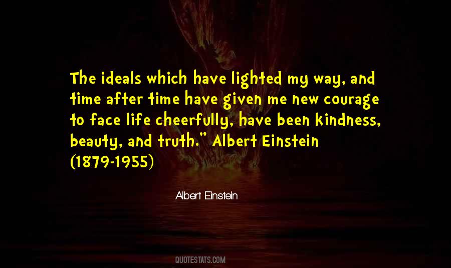 Quotes About Courage And Kindness #487985