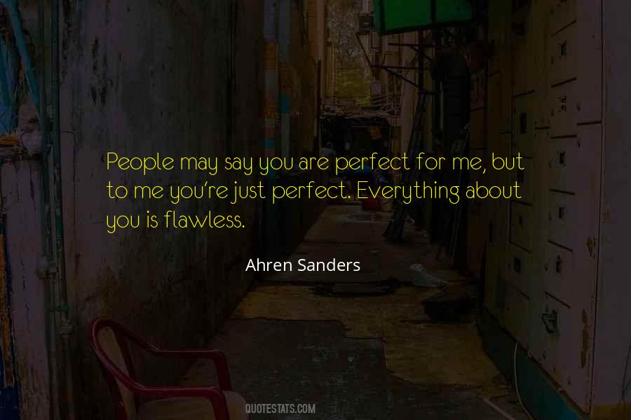 You Are Perfect Quotes #762724