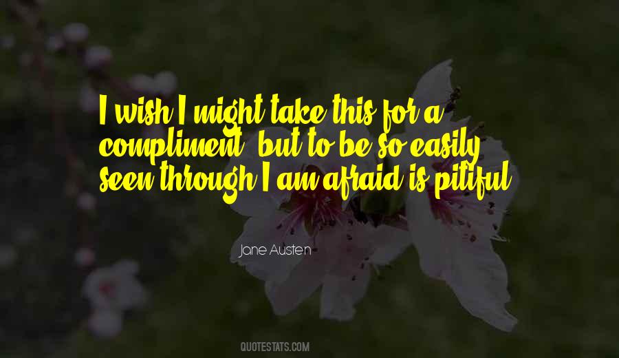You Are Pitiful Quotes #87607