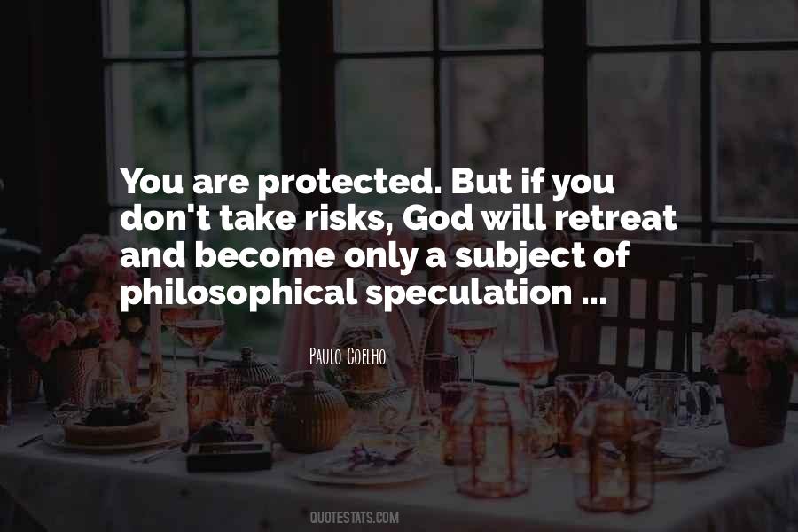 You Are Protected Quotes #167231