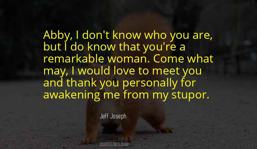 You Are Remarkable Quotes #924310