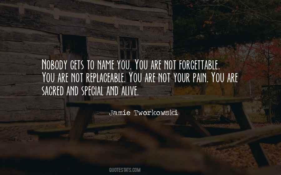 You Are Replaceable Quotes #912361