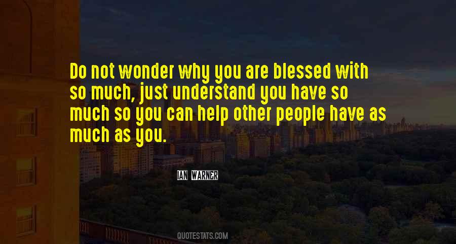 You Are So Blessed Quotes #1219065