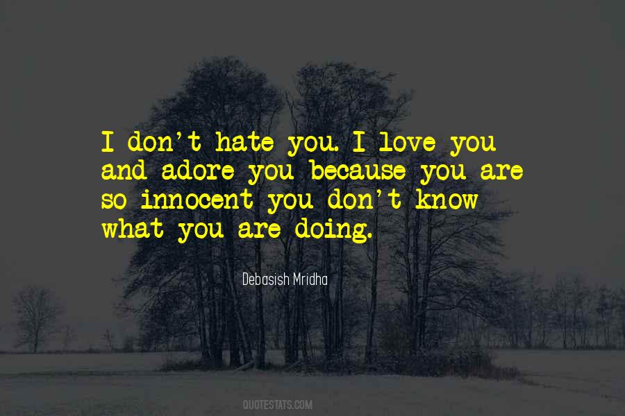 You Are So Innocent Quotes #609637