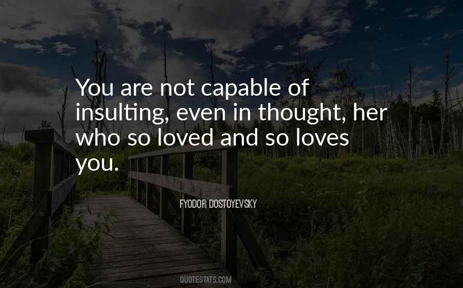 You Are So Loved Quotes #1651080