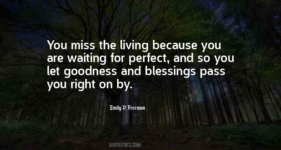 You Are So Perfect Quotes #307537