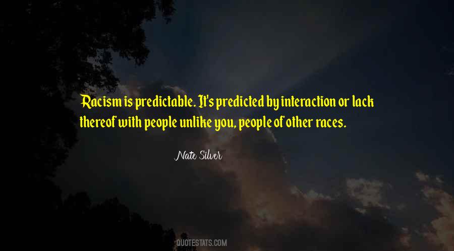 You Are So Predictable Quotes #115319