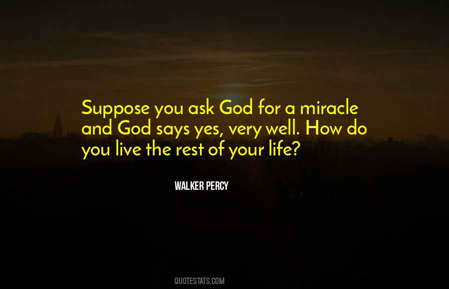 Quotes About The Miracle Of Life #308149